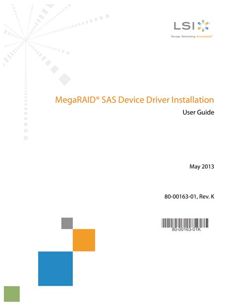 Be sure to use the latest service packs that are provided by the operating system manufacturer and to review the readme file that accompanies the <b>driver</b>. . Lsi megaraid driver